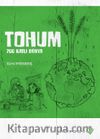 Tohum 700 Katlı Dünya