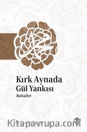 Kırk Aynada Gül Yankısı