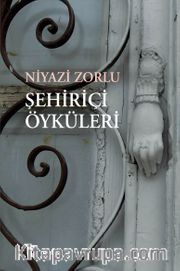 Şehiriçi Öyküleri