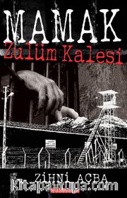 Mamak Zulüm Kalesi