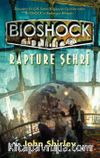 Bioshock: Rapture Şehri (Ciltli)