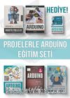 Projelerle Arduino Eğitim Seti (6 Kitap 5+1)