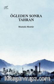 Öğleden Sonra Tahran