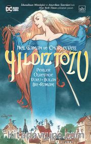 Yıldız Tozu (Resimli Edisyon)