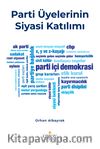 Parti Üyelerinin Siyasi Katılımı