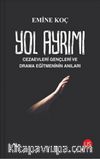Yol Ayrımı