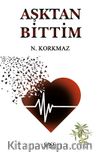 Aşktan Bittim