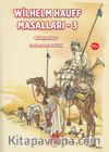 Wilhelm Hauff Masalları 3