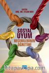 Sosyal Uyum Becerilerinin Öğretimi