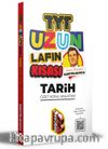 2021 TYT Uzun Lafın Kısası Tarih Özet Konu Anlatımı 