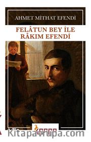 Felatun Bey ile Rakım Efendi
