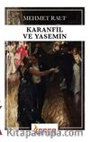 Karanfil ve Yasemin