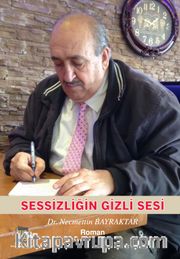 Sessizliğizliğin Gizli Sesi 