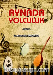 Aynada Yolculuk  