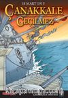 Çanakkale Destanı 1 - Çanakkale Geçilmez
