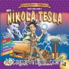 Nikola Tesla / Dünya Adam Olmuş Çocuklar
