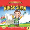 Ben Mimar Sinan / Adam Olmuş Çocuklar 8