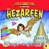 Ben Hezarfen Ahmet Çelebi / Adam Olmuş Çocuklar