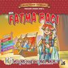 Ben Fatma Bacı / Adam Olmuş Çocuklar Serisi 30
