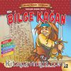 Ben Bilge Kağan / Adam Olmuş Çocuklar Serisi 26