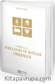 Belediyelerde Borçlanma ve İktisadi Girişimler