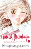 Gençlik Yolculuğu 3.Cilt