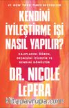 Kendini İyileştirme İşi Nasıl Yapılır?