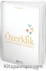Özerklik <br /> Yerel Yönetimler ve Türkiye