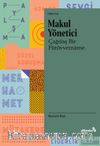 Makul Yönetici & Çağdaş bir Fütüvvetname