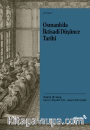 Osmanlı’da İktisadi Düşünce Tarihi