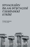 Stoacılığın İslam Düşüncesi Üzerindeki Etkisi