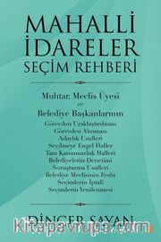 Mahalli İdareler Seçim Rehberi 