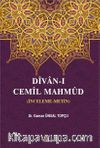 Divan-ı Cemil Mahmud (İnceleme-Metin)