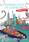 Nerden Çıktı Bu Lemurlar?
