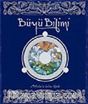Büyü Bilimi / Merlin'in Sırları Kitabı