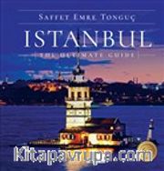 Istanbul The Ultimate Guide