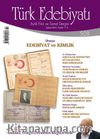 Türk Edebiyatı / Aylık Fikir ve Sanat Dergisi Sayı:508 Şubat 2016