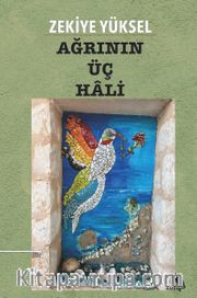 Ağrının Üç Hali
