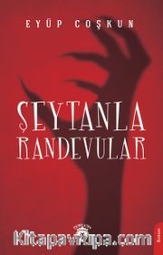 Şeytanla Randevular