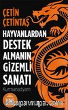 Hayvanlardan Destek Almanın Gizemli Sanatı