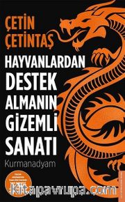 Hayvanlardan Destek Almanın Gizemli Sanatı