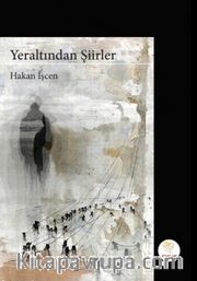 Yeraltından Şiirler