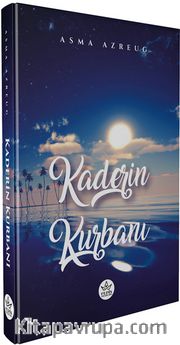 Kaderin Kurbanı