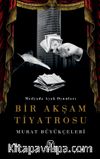 Bir Akşam Tiyatrosu