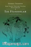 İlk Filozoflar / Eski Yunan Toplumu Üstüne İncelemeler 2