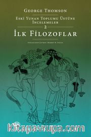 İlk Filozoflar / Eski Yunan Toplumu Üstüne İncelemeler 2