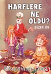 Harflere Ne Oldu?