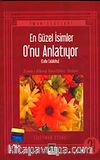 En Güzel İsimler O'nu (c.c.) Anlatıyor