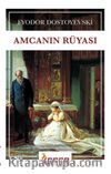 Amcanın Rüyası
