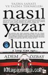 Yazma Sanatı ve Yazma Teknikleri Nasıl Yazar Olunur?